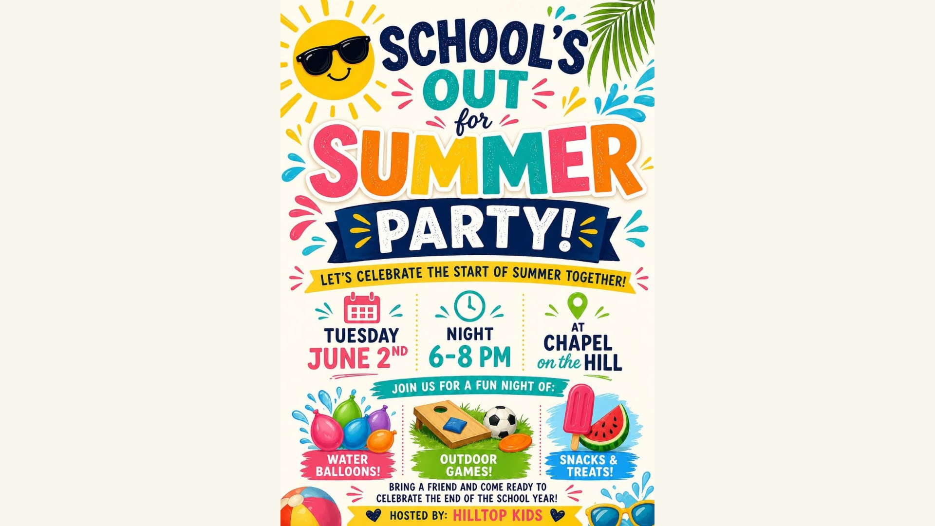 School's Out Summer Party